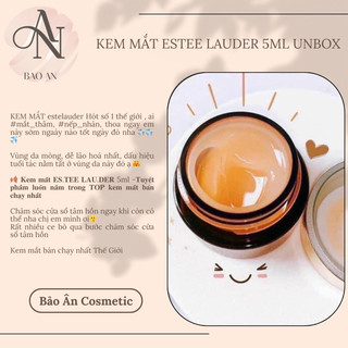 Kem dưỡng mắt estee lauder mini 5g unbox