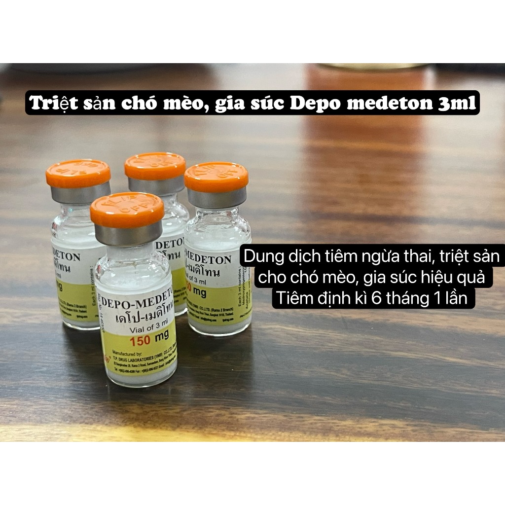 Triệt sản cho Chó, Mèo, gia súc định kì 4-6 tháng 1 lần Depo 3ml