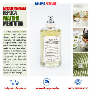 💥Sharingperfum - Nước hoa Replica Matcha Meditation