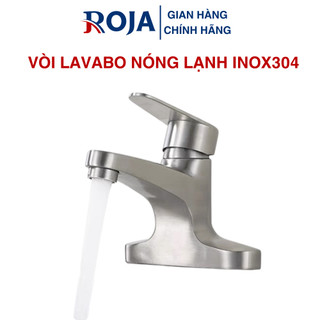 Vòi lavabo nóng lạnh vòi rửa mặt inox sus304 cao cấp roja