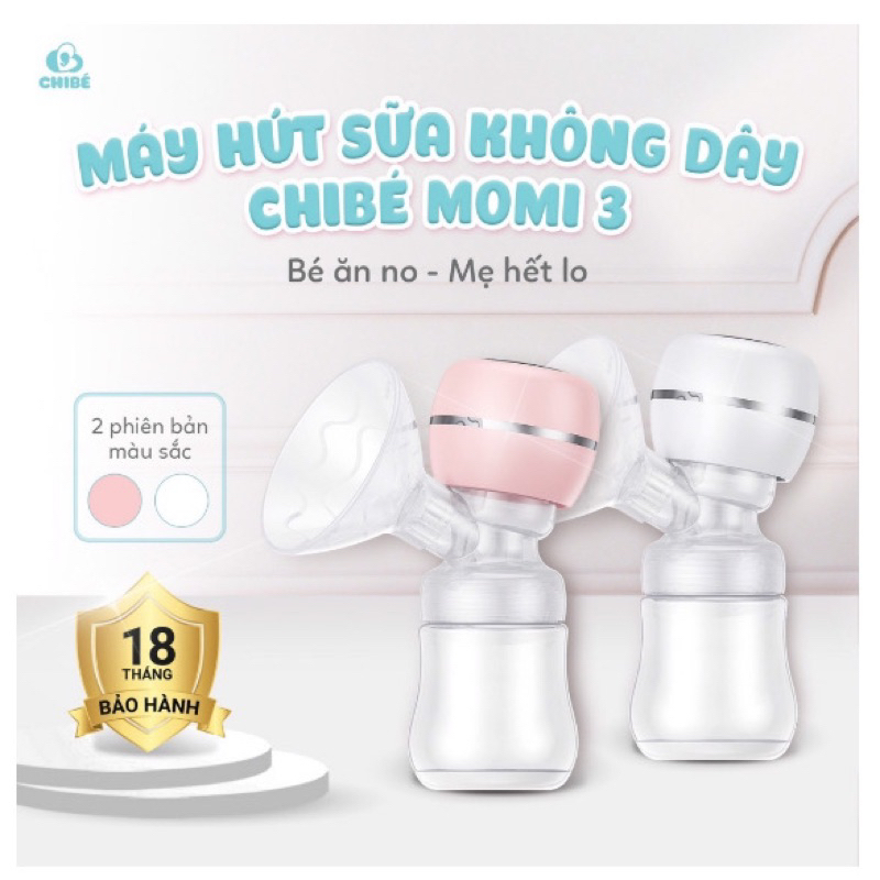 (Bảo hành 18 tháng) Máy Hút Sữa Không Dây CHIBÉ MOMI 3 💖FREESHIP💖 Bảo hành 18 tháng
