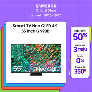 [Shopee voucher ELSAMCE15 giảm 15% CAP 3TR] Smart Tivi Neo QLED Samsung 4K 55 Inch QA55QN90BAKXXV - Miễn phí lắp đặt