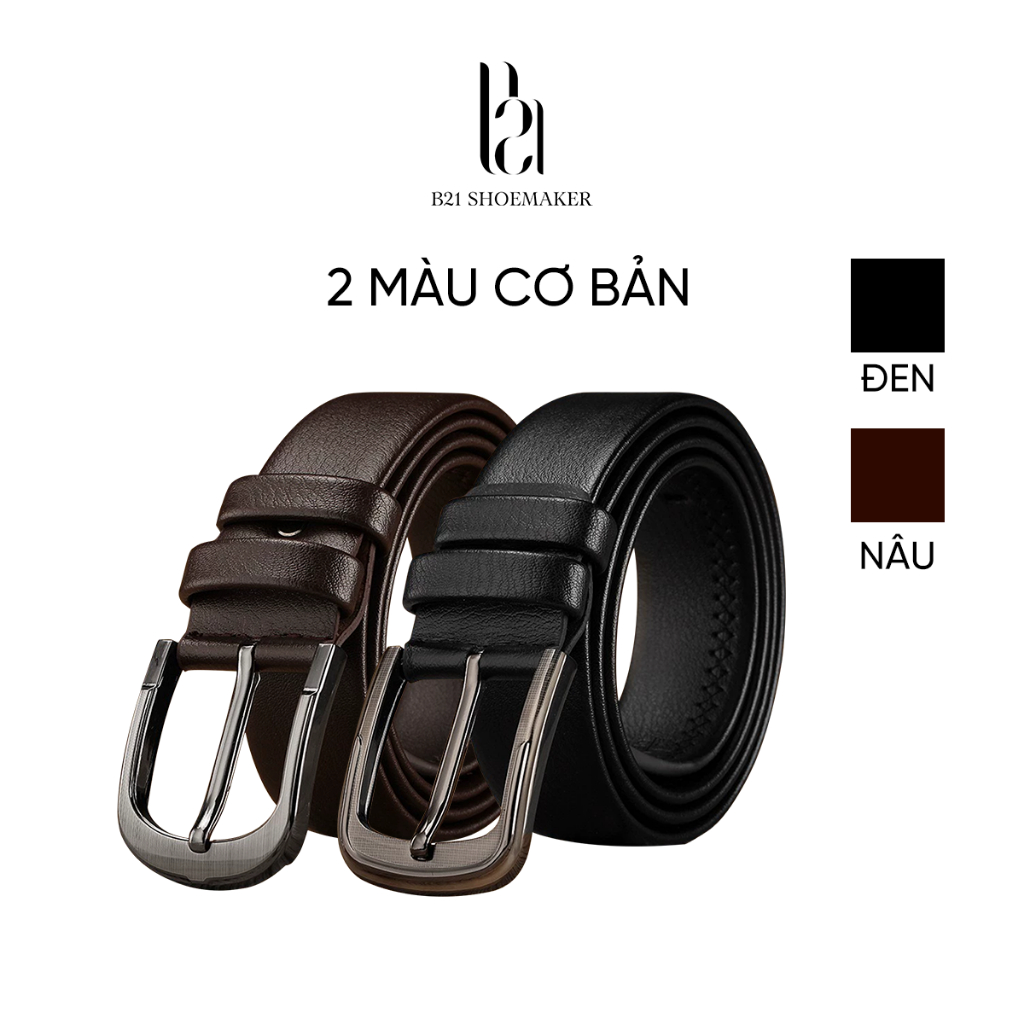 Thắt Lưng Da Nam B21 Dây Lưng Nam Khoá Kim Loại Nguyên Khối Trẻ Trung Lịch Lãm FullBox