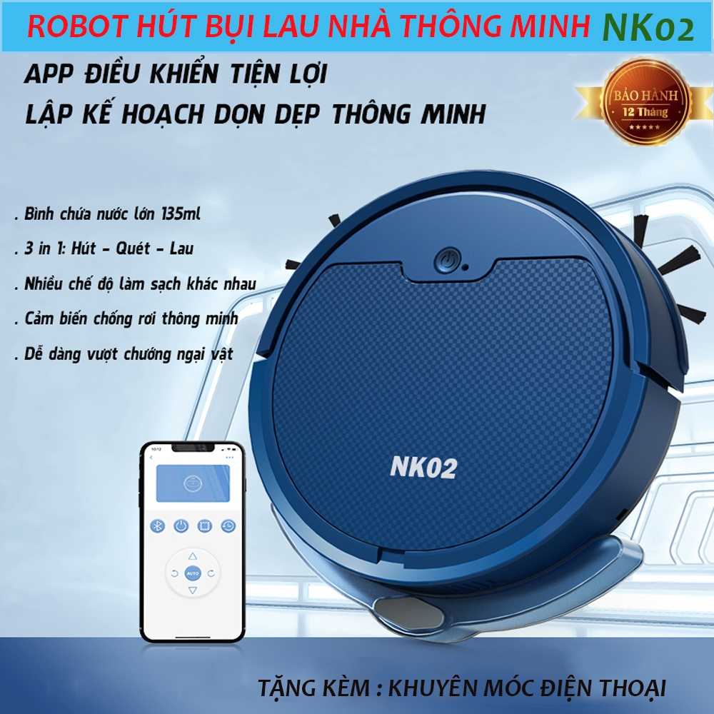 Robot Hút Bụi Lau Nhà NK02, Máy Hút Bụi Thông Minh, Lực Hút Cực Mạnh,Có Khay Nước, Điều Khiển App,Chống Rơi. BH 12 Tháng