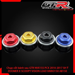 [Chính hãng] Chụp cốt bánh sau GTR NVX155 2018-2021 PCX 2010-2017 SH Ý ZOOMER X SCOOPY VISION LEAD VARIO150 AB150