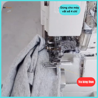 Chân vịt ke máy vắt sổ 4 chỉ tra lưng thun