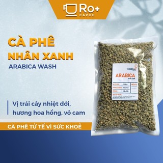 Cà phê nhân xanh Arabica Cầu Đất Roplus Coffee chọn lọc S18 chuẩn xuất khẩu, chế biến ướt, chưa rang