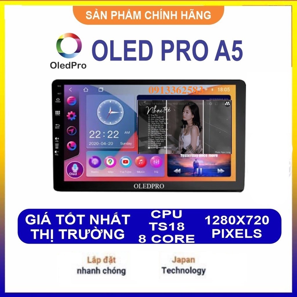 Tặng VIETMAP S2- Màn hình android cho ô tô OLEDPRO A5 - P450 Ram 2G 32G 8 nhân chia đôi màn hình - 1 đổi 1 trong 1 năm