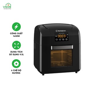 Nồi chiên không dầu Air Fryer WestingHouse WKAF1610 Dung tích lớn 9.5L Công suất 1650W
