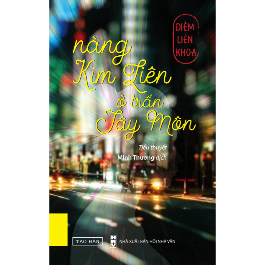 Nàng Kim Liên ở trấn Tây Môn - tác giả Diêm Liên Khoa - Công ty Sách Tao Đàn