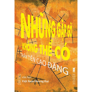 Những gặp gỡ không thể có