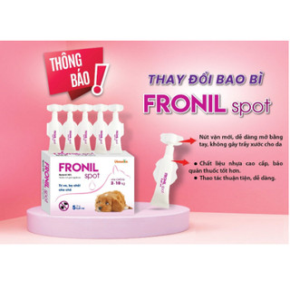 Nhỏ Gáy Fronil Hỗ Trợ Điều Tr.ị Ve Giận, Bọ Chét Cho Chó Mèo Dung Tích 0.67ml