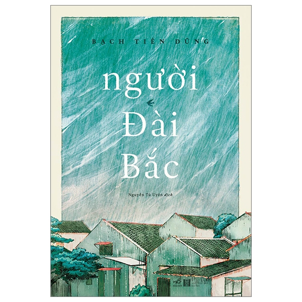 Sách Người Đài Bắc (Bạch Tiên Dũng) (Bìa cứng)