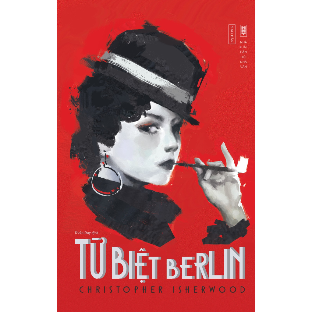 Từ biệt Berlin - Christopher Isherwood - Duy Đoàn dịch - Sách Tao Đàn