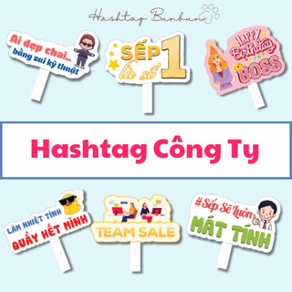 Hashtag công ty, biển chụp hình công ty
