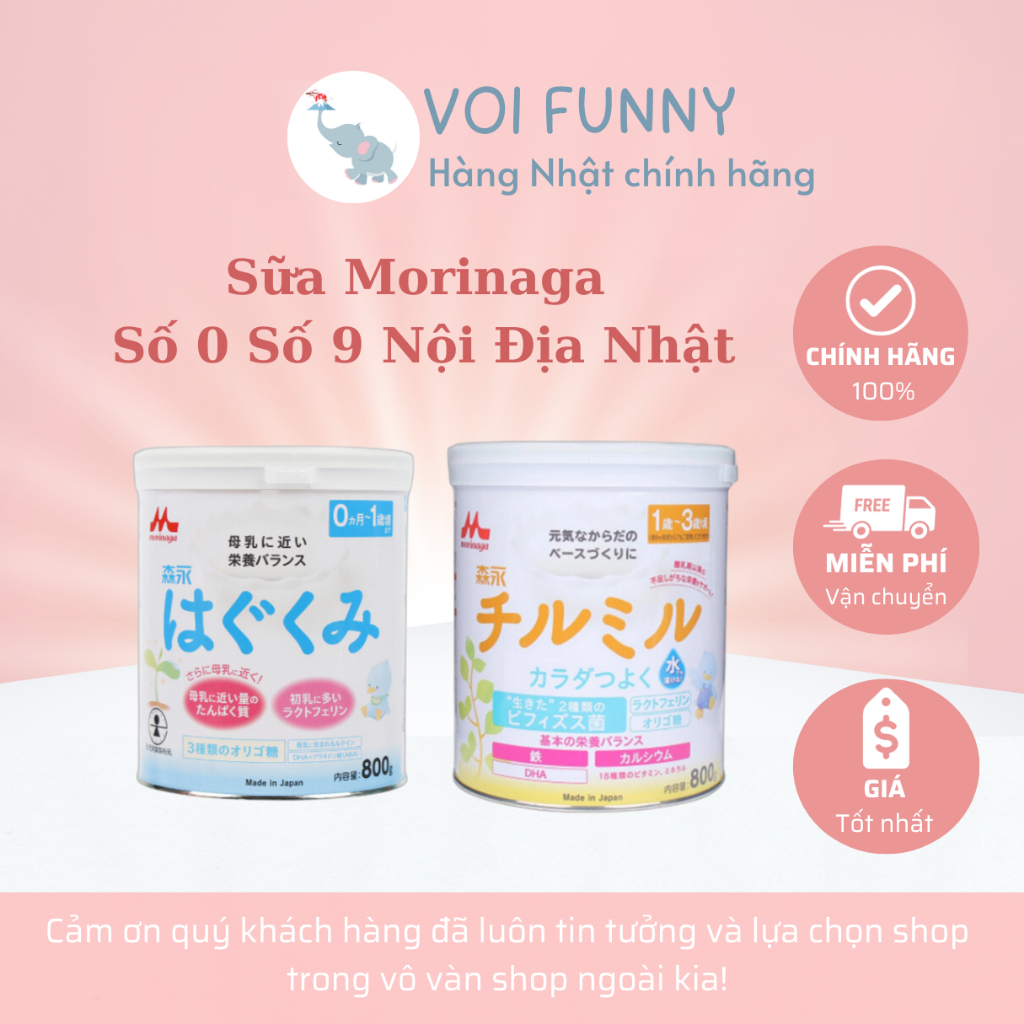 Sữa Morinaga Nội Địa Nhật Số 0 & Số 9 Thực Phẩm Cho Bé 800gr date T2/2025