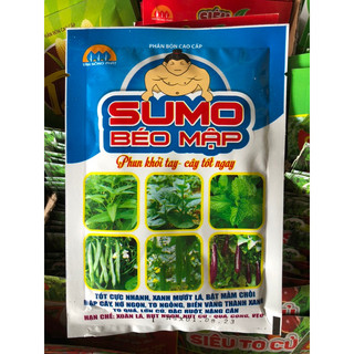 Phân bón sumo béo mập mập cây, nở ngọn, to ngồng, xanh mướt-dày-mỡ lá