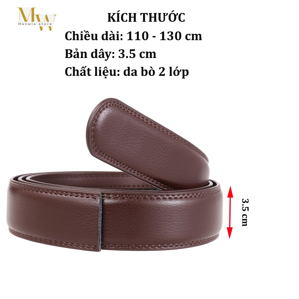 Dây thắt lưng nam dây nịt nam da bò 2 lớp Menwis D02 bản dây 3.5cm có răng cưa dùng cho khóa tự động