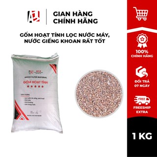 Gốm Hoạt Tính A12 - Vật Liệu Lọc Nước Máy, Nước Giếng Khoan Rất Tốt 1kg