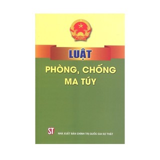 Sách - luật phòng, chống ma túy