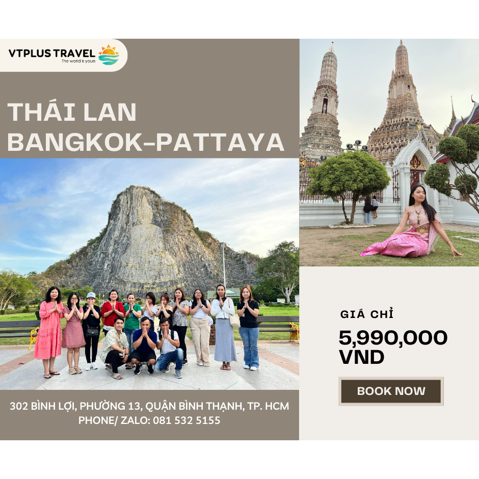 TOUR THÁI LAN TRỌN GÓI THÁNG 10,11,12/2023