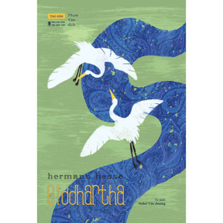Siddhartha - tác giả Hermann Hesse - Công ty Sách Tao Đàn