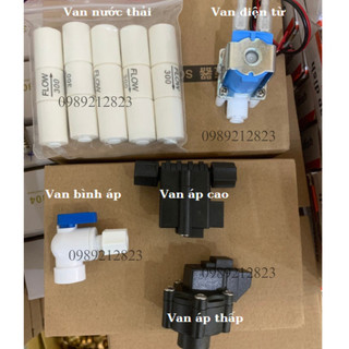 Van từ- Van áp cao- Van áp thấp - Van bình áp- Cút van áp thấp- Van xả nước thải- Van máy lọc nước RO