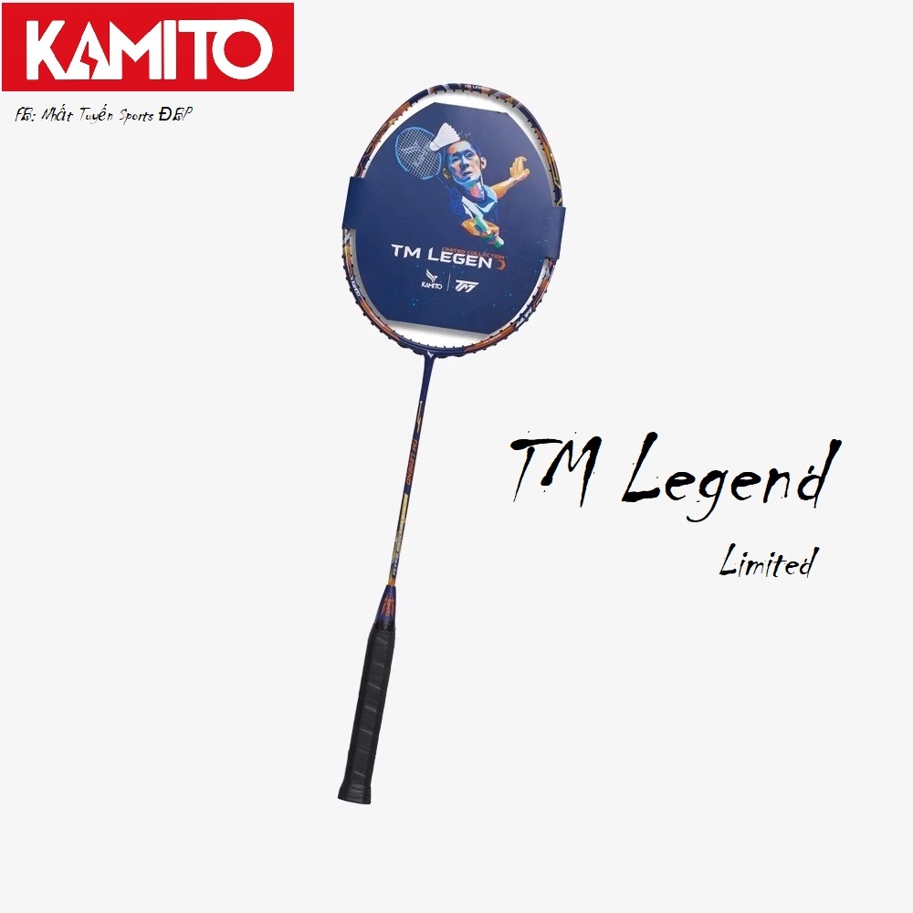 Vợt cầu lông Kamito Tiến Minh TM Legend Limited  (Chính hãng)