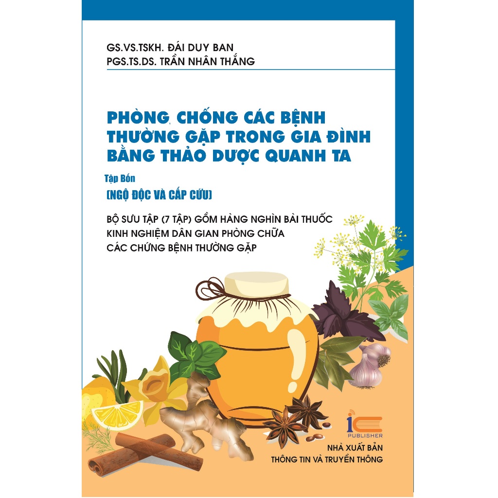 Sách Phòng, chống các bệnh thường gặp trong gia đình bằng thảo dược quanh ta (tập 4: Ngộ độc và cấp cứu)