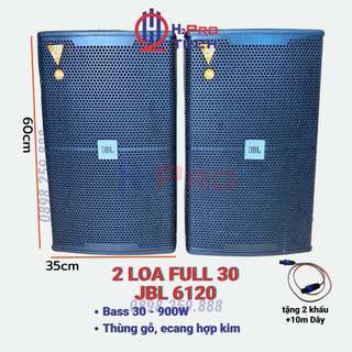 Đôi Loa Full 30 JBL 6120 900W ( Giá 2 Cái - Tặng 2 Khẩu Và 10M Dây ), Loa Bass 30 JBL Hát Karaoke Gia Đình - H2Pro Tech
