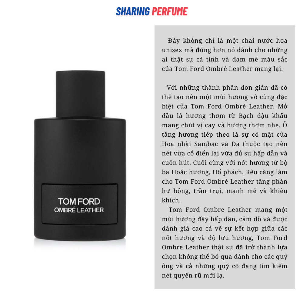 💥 Sharing Perfume - Nước hoa TomFord Ombre Leather EDP