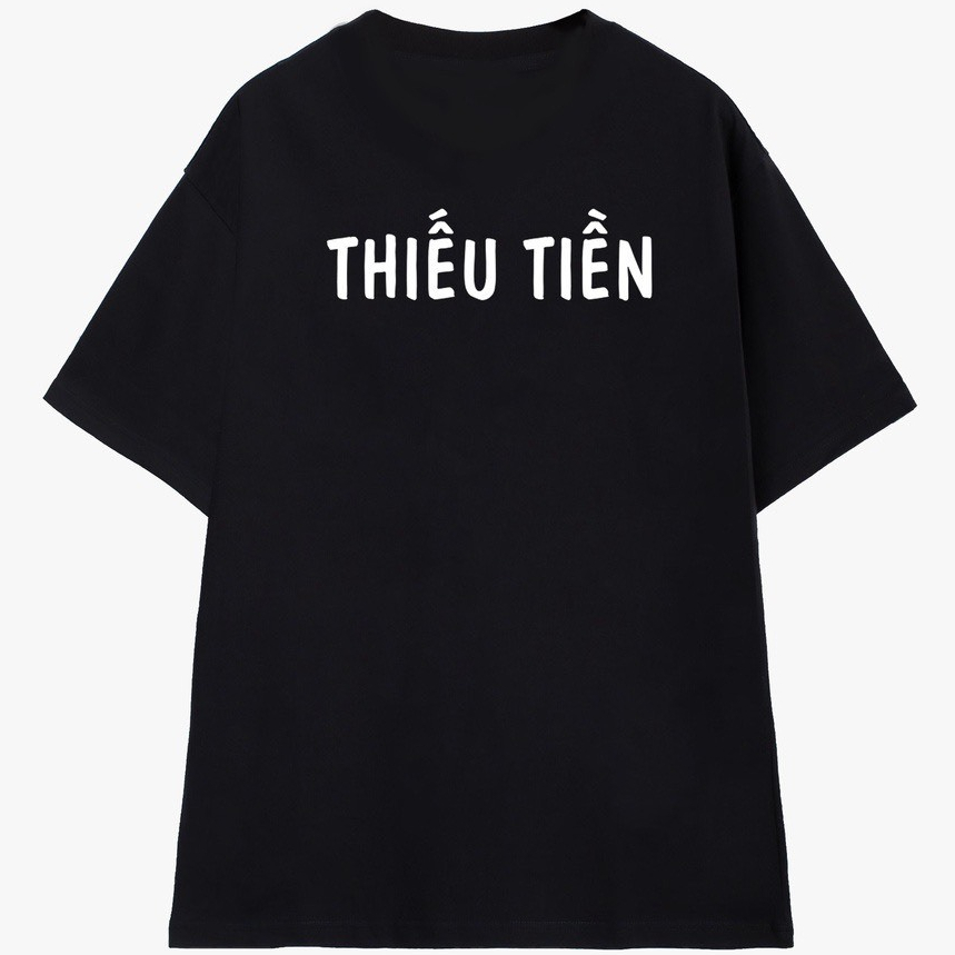 Áo thun tay lỡ nam nữ  rộng nam nữ THIẾU NGỦ, THIẾU TIỀN Unisex  in vai chất cotton cao cấp