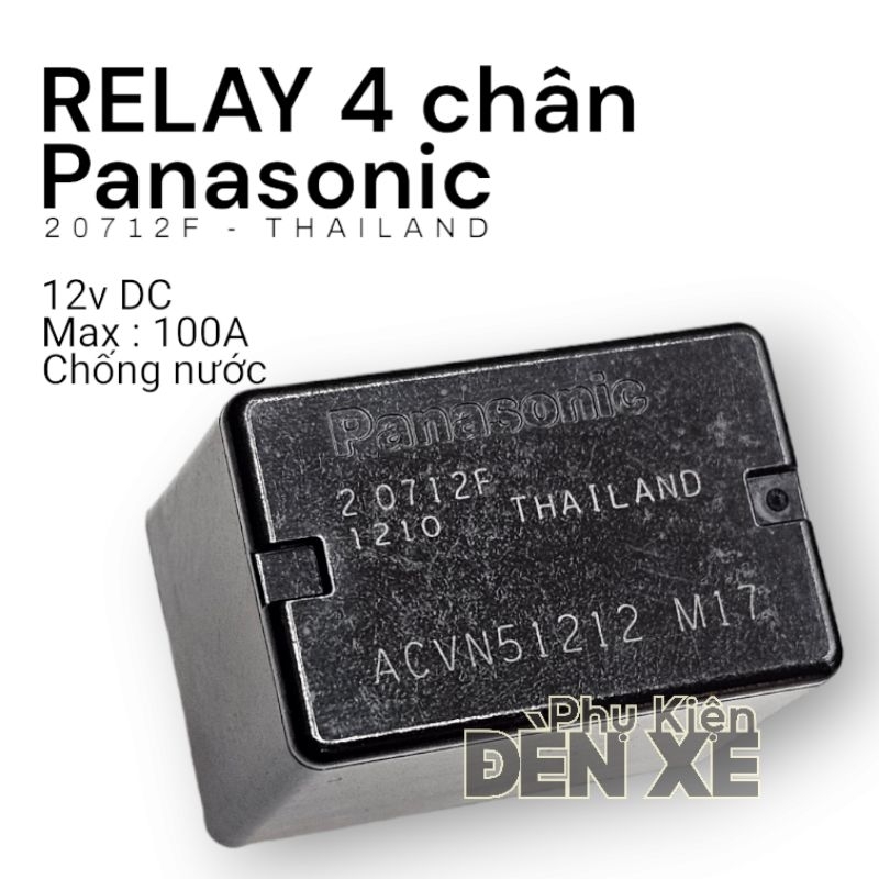 Relay Panasonic 4 chân , chống nước , max 100A . Sản xuất ThaiLand