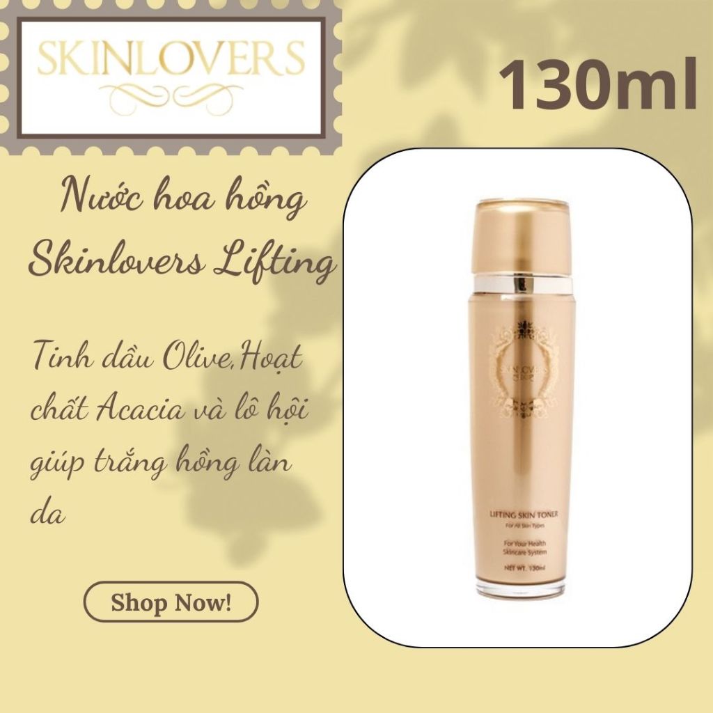 [ Tặng xịt khoáng Drher 150ml Nước hoa hồng Skinlovers Lifting làm trắng và săn chắc da 130ML