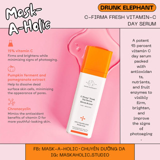 Serum dưỡng da ban ngày DRUNK ELEPHANT C-Firma Fresh Vitamin-C Day Serum