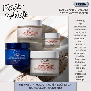 Kem dưỡng hoa sen FRESH Lotus Youth Preserve Face Cream with Super 7 Complex