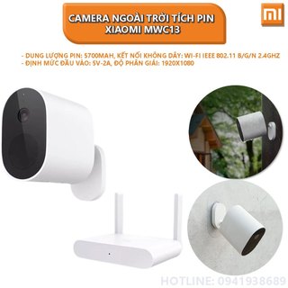  Camera Ngoài Trời Tích Pin Xiaomi MWC13 (set 1 camera + 1 đầu thu) tặng kèm 1 camera MWC14