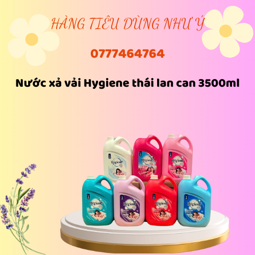 Nước xả vải Hygiene thái lan can 3500ml, hàng tiêu dùng Như Ý, sale 15.10