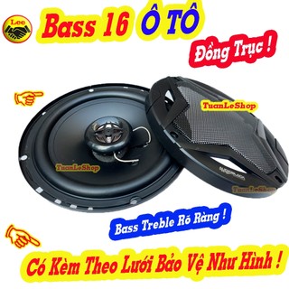 Loa xe hơi, loa cánh cửa xe, loa bass 16, loa bass treble - giá 1 loa đồng trục 16 pi ô nơ