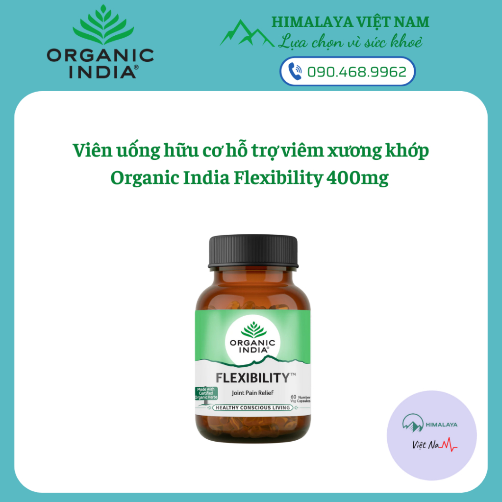 Viên uống hỗ trợ xương khớp Organic India Flexibility