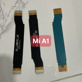 Cáp nối main xiaomi mi A1 zin