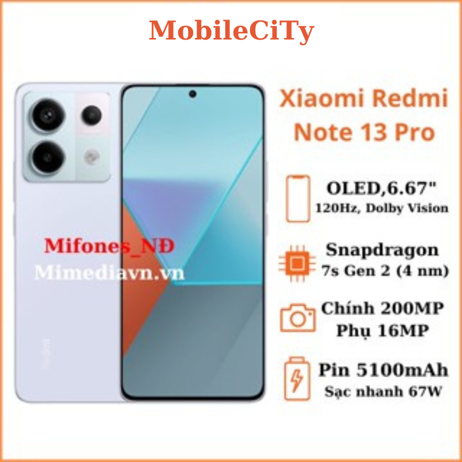 Điện thoại Xiaomi Redmi note 13 Pro (Snapdragon 7s Gen 2) Hàng chính hãng fullbox BH 12T tặng ốp lưng cường lực