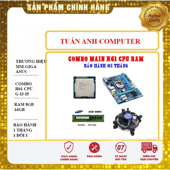 Combo Main H61 các loại + Cpu I3 2xxx 3xxx + Ram 8gb