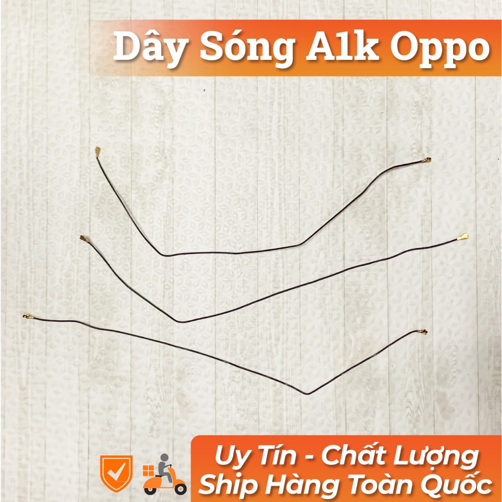Dây Sóng A1k Oppo