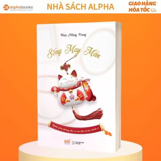 Sách - sống may mắn: khám phá những thú vị của tâm lý học hành vi