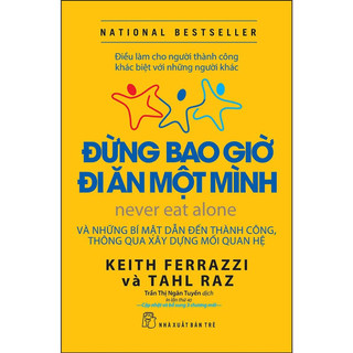 Sách đừng bao giờ đi ăn một mình