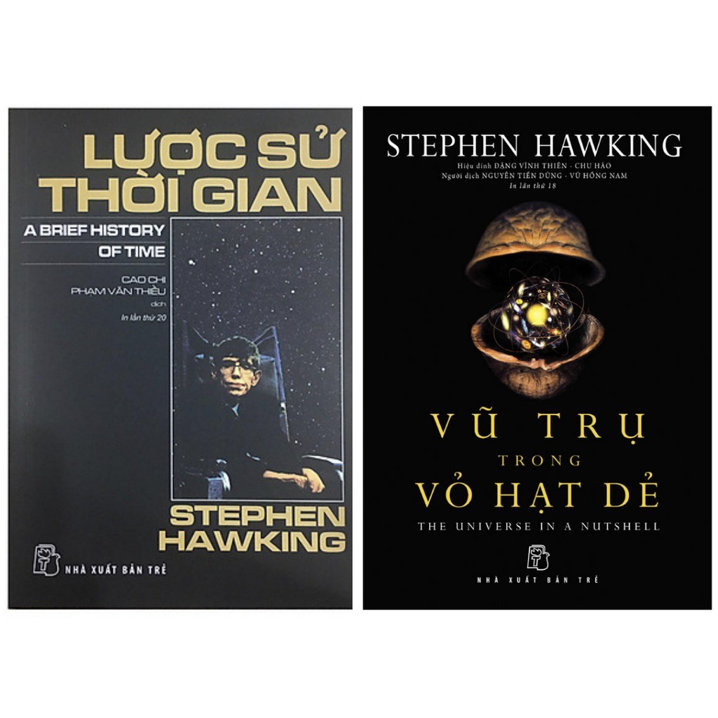 Sách - Stephen Hawking - Lược Sử Thời Gian + Vũ Trụ Trong Vỏ Hạt Dẻ