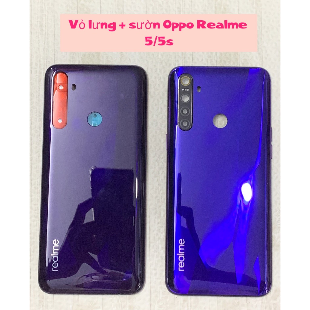 Vỏ Lưng + Sườn Realme 5/5s OPPO