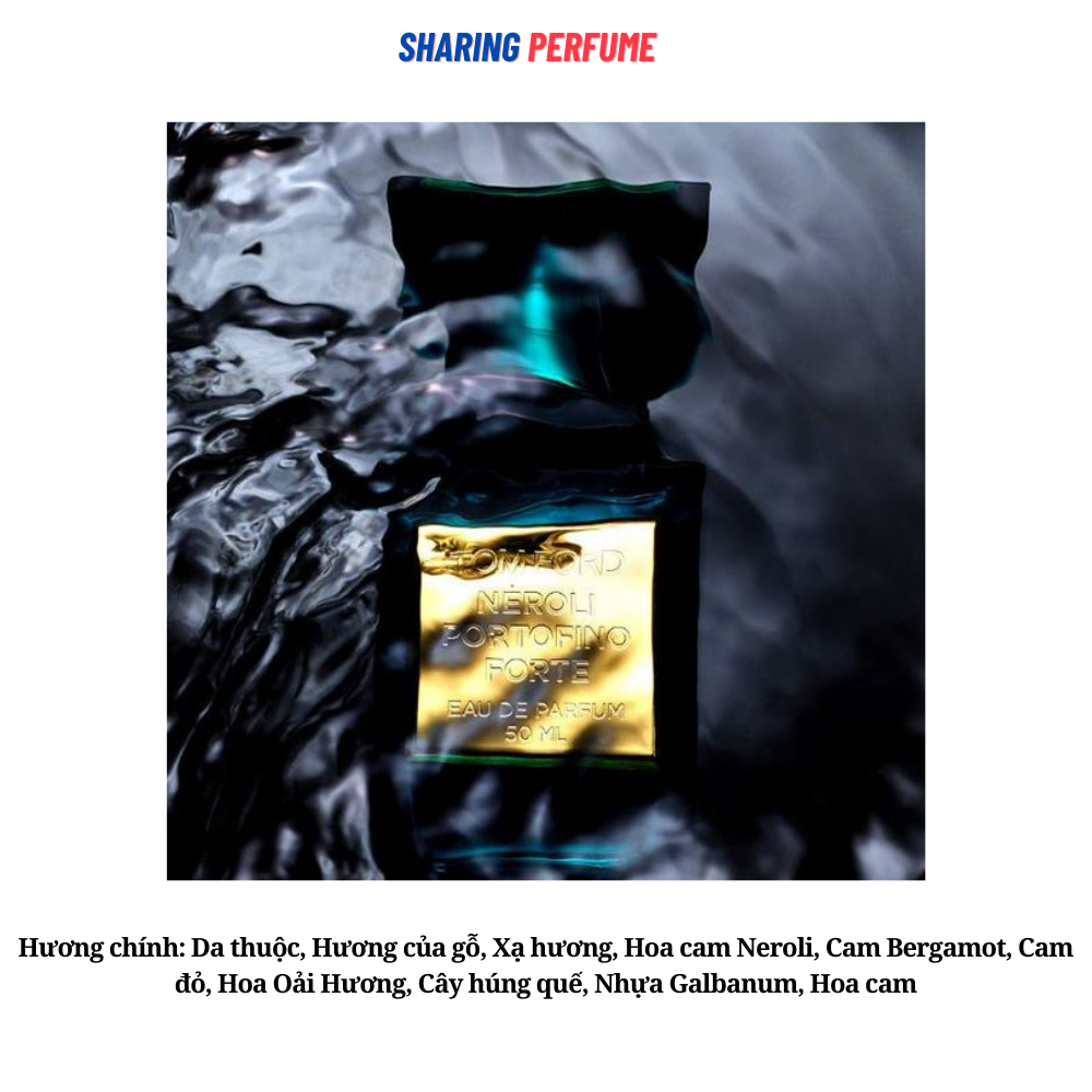 - Mẫu thử nước hoa TF Tom Ford Neroli Portofino Forte