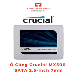 Ổ Cứng SSD Crucial MX500 3D NAND SATA III 2.5-inch 7mm Chính Hãng - Bảo Hành 1 Năm